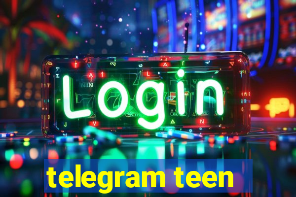 telegram teen -18